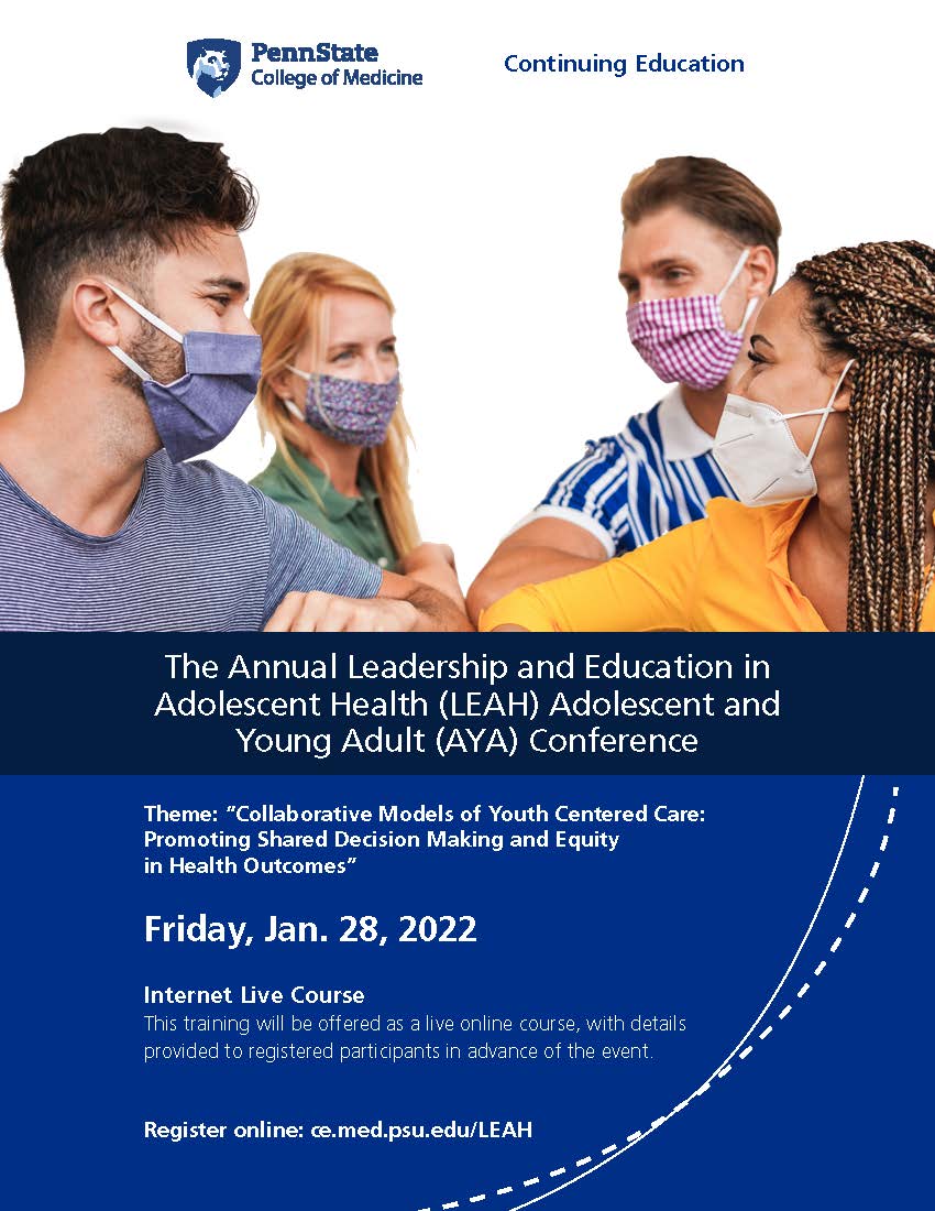 The cover of a brochure describing The Annual Leadership and Education in Adolescent Health (LEAH) Adolescent and Young Adult (AYA) Conference includes the event's date, location and theme as well as a stock photo of young people wearing masks and bumping elbows.